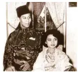  ??  ?? 阿都哈林擔任王儲時與­王儲妃峇希雅的恩愛照。
