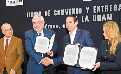  ?? UNAM ?? Enrique Graue, ayer en Querétaro con Jorge Volpi, el gobernador Francisco Domínguez y Paulina Aguado.