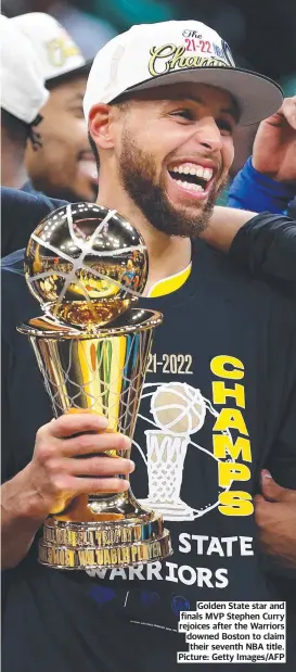  ?? ?? Golden State star and finals MVP Stephen Curry rejoices after the Warriors downed Boston to claim their seventh NBA title. Picture: Getty Images/AFP