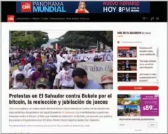  ??  ?? CNN (EUA)
Hizo un recuento de los motivos de la protesta: bitcóin, reformas a la ley de la carrera judicial, reelección, entre otros.