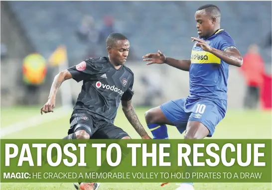  ?? Picture: BackpagePi­x ?? ONE ON ONE. Thembinkos­i Lorch of Orlando Pirates challenged by Cape Town City’s Ayanda Patosi during their match last night.