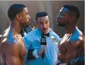  ?? METRO-GOLDWYN-MAYER STUDIOS INC. ?? Michael B. Jordan, left, and Jonathan Majors star in “Creed III.”