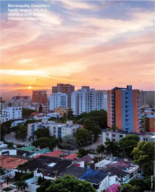  ??  ?? Barranquil­la, Colombia's fourth-largest city, is a strong growth area for Colombia's insurers