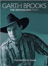  ?? AP PHOTO ?? This cover image released by Pearl Records shows “Garth Brooks: The Anthology Part 1 The First Five Years,” by Garth Brooks.