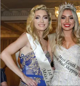  ??  ?? Chelsea Halfpenny, Runner Up, Emma Griffith Miss Louth 2017 and Chelsea Farr the Four Seasons Hotel, Carlingfor­d.