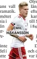  ??  ?? EMIL HÅKANSSON