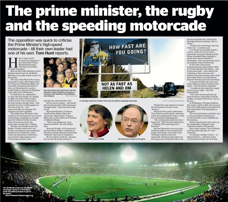  ?? PHOTO: ANDREW GORRIE/FAIRFAX NZ ?? The All Blacks would win the game, seemingly unaware of the efforts made by political leaders to get to the game.