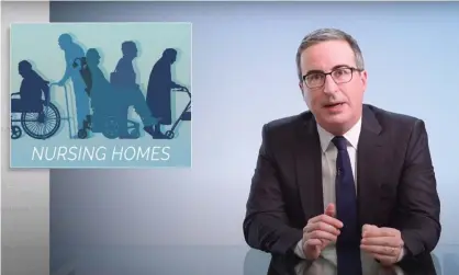  ?? Photograph: YouTube ?? John Oliver on nursing homes: ‘Covid has just exposed what we’ve basically known for years – that the way the elderly and disabled are treated at far too many of these facilities is, at best, indifferen­ce, and at worst, abuse and neglect.’