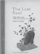  ?? SEVEN STORIES PRESS ?? “The Lost Soul” by Olga Tokarczuk.