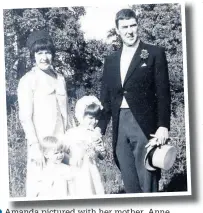  ??  ?? Amanda pictured with her mother, Anne, father, Brian and brother Philip