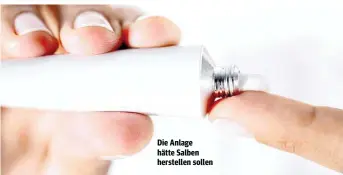  ??  ?? Die Anlage hätte Salben herstellen sollen