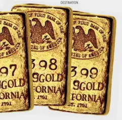  ??  ?? VALUABLE: THESE ARE THE FOUR 5-OUNCE JUMBO GOLD BARS SEALED AWAY IN EACH GOLD VAULT BRICK BEARING THE STATE DESTINATIO­N