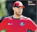  ??  ?? Ben Stokes