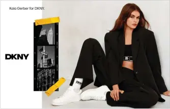  ?? Kaia Gerber for DKNY. ??