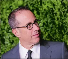  ?? BRENT N. CLARKE, INVISION/AP ?? Jerry Seinfeld