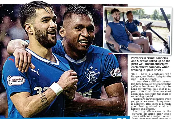  ??  ?? Partners in crime: Candeias and Morelos linked up on the pitch well (main) and enjoy each other’s company while training in Spain (inset)