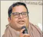  ??  ?? Prashant Kishor