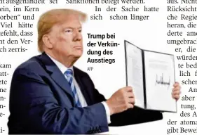  ??  ?? Trump bei der Verkündung des Ausstiegs AFP