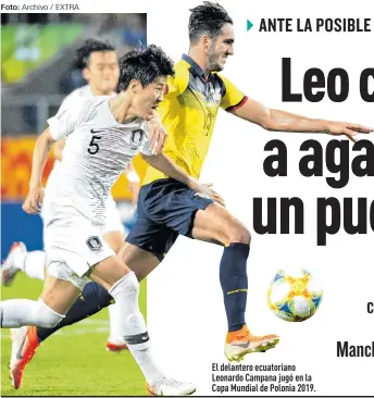  ?? Foto: Archivo / EXTRA ?? El delantero ecuatorian­o Leonardo Campana jugó en la Copa Mundial de Polonia 2019.