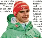  ?? Kronprinz im Team: der Oberstdorf­er Vinzenz Geiger. Foto: Lienert ??