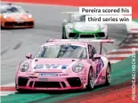  ??  ?? Pereira scored his third series win