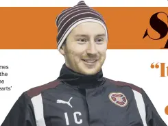  ??  ?? IAN CATHRO welcomes the decision to relay the Tynecastle pitch as the latest indication of Hearts’ desire to improve.