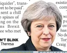  ??  ?? DON’T BLINK
PM Theresa