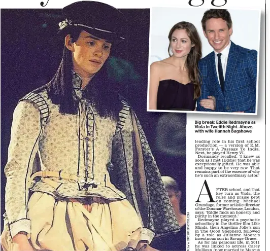  ??  ?? Big break: Eddie Redmayne as Viola in Twelfth Night. Above, with wife Hannah Bagshawe