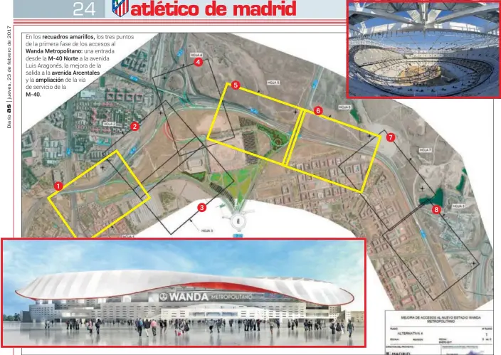  ??  ?? En los recuadros amarillos, los tres puntos de la primera fase de los accesos al Wanda Metropolit­ano: una entrada desde la M-40 Norte a la avenida Luis Aragonés, la mejora de la salida a la avenida Arcentales y la ampliación de la vía de servicio de la...