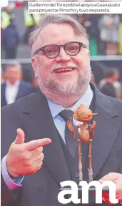  ?? Guillermo del Toro pidió el apoyo a Guanajuato para proyectar Pinocho y tuvo respuesta. ??