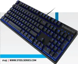  ??  ?? $145 | WWW.STEELSERIE­S.COM