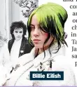  ?? ?? Billie Eilish