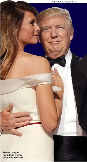  ??  ?? Power couple: President Trump with wife Melania