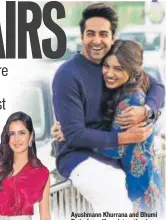  ?? PHOTO: TWITTER ?? Ayushmann Khurrana and Bhumi Pednekar will work together in Aanand L Rai’s next after Dum Laga Ke Haisha (2015)