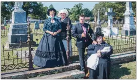  ?? WILLIAM HARVEY/RIVER VALLEY & OZARK EDITION ?? Participat­ing in cemetery talks Oct. 28 at the Russellvil­le Oakland Cemetery will be Stephanie Warwick, from left, cemetery director; Jeannie Stone, executive director of Traveling Arts Fiesta; Hunter Crissup, portraying Dr. Henry Blackwell Wiggs; and...