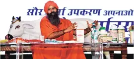  ?? PHOTO: DALIP KUMAR ?? Ramdev at the launch of Patanjali products in New Delhi on Thursday