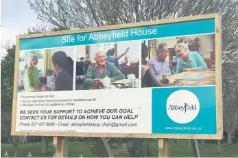  ?? ?? The Abbeyfield House sign on Wills Road. PHOTOS: Supplied.