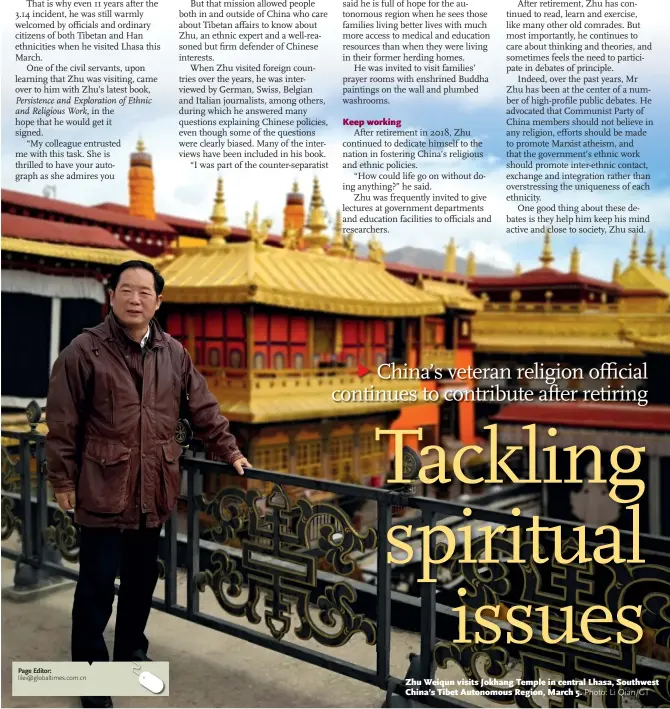  ??  ?? Zhu Weiqun visits Jokhang Temple in central Lhasa, Southwest China’s Tibet Autonomous Region, March 5.