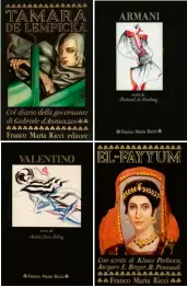  ??  ?? Arte total. Arriba, cuatro de los libros editados por Franco Maria Ricci: Tamara de Lempicka, sobre la pintora art decó; Armani y Valentino, sobre los genios de la moda italiana, y El-Fayyum, que reproduce los retratos que se conservan en la ciudad.