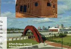  ??  ?? El Piety Bridge, de David Adjaye (Nueva Orleans)