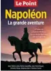  ??  ?? Plus de Napoléon.
À lire : notre hors-série « Napoléon. La grande aventure » (116 pages, 9,90 €) est en vente sur la Boutique du « Point », boutique.lepoint.fr.