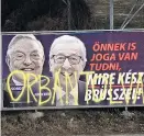  ?? Foto: AP / Pablo Gorond ?? Empörte: Ungarns Kampagne gegen Jean-Claude Juncker.