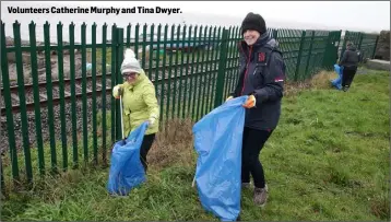  ??  ?? Volunteers Catherine Murphy and Tina Dwyer.