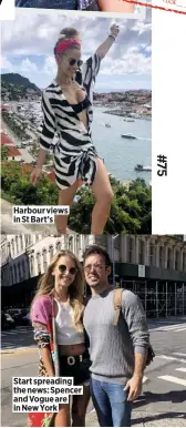  ??  ?? Harbour views in St Bart’s
Start spreading the news: Spencer and Vogue are in New York