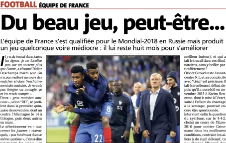  ?? (EPA) ?? Match après match, les Bleus peinent à convaincre. La faute à Deschamps ?