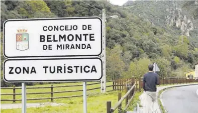  ?? LA NUEVA ESPAÑA ?? Entrada al concejo de Belmonte de Miranda, lugar en el que se producen los hechos desde hace ocho años.