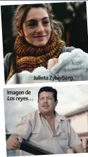  ??  ?? Julieta Zyberberg.Imagen de Los reyes…