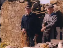  ?? Michael and Bob Goodwin on their glorious retreat of Oileán tSeannaigh, just off the Maharees. ??