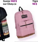  ??  ?? Jansport 69,99 $ – Sports Expert