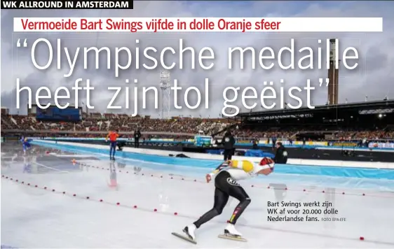  ?? FOTO EPAEFE ?? Bart Swings werkt zijn WK af voor 20.000 dolle Nederlands­e fans.